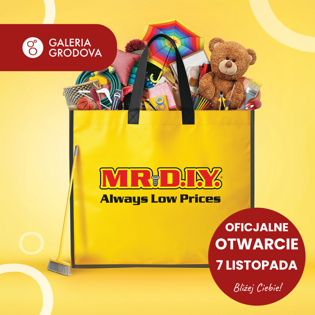 MR.DIY: wkrótce otwarcie nowego sklepu!